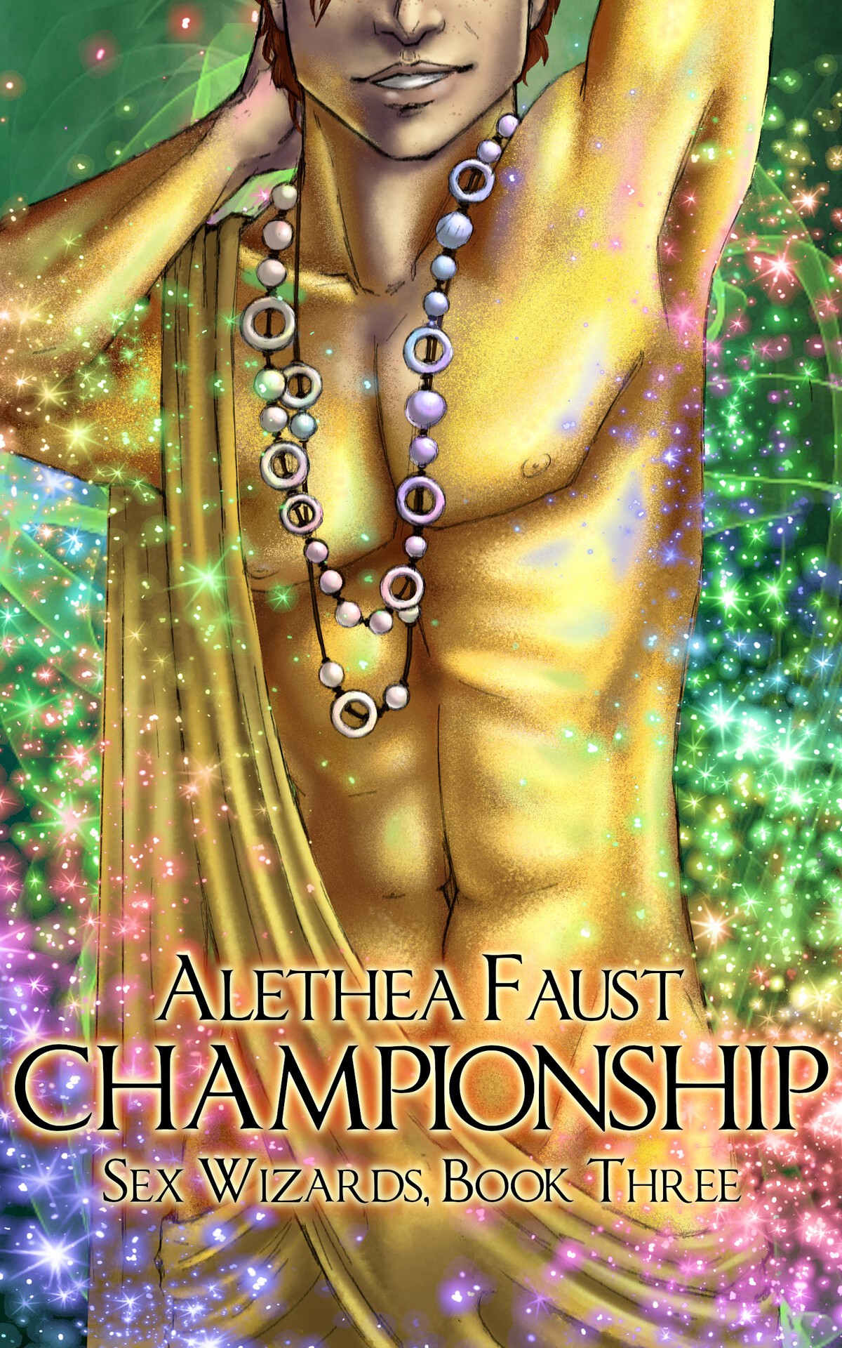 Championship (Sex Wizards #3)