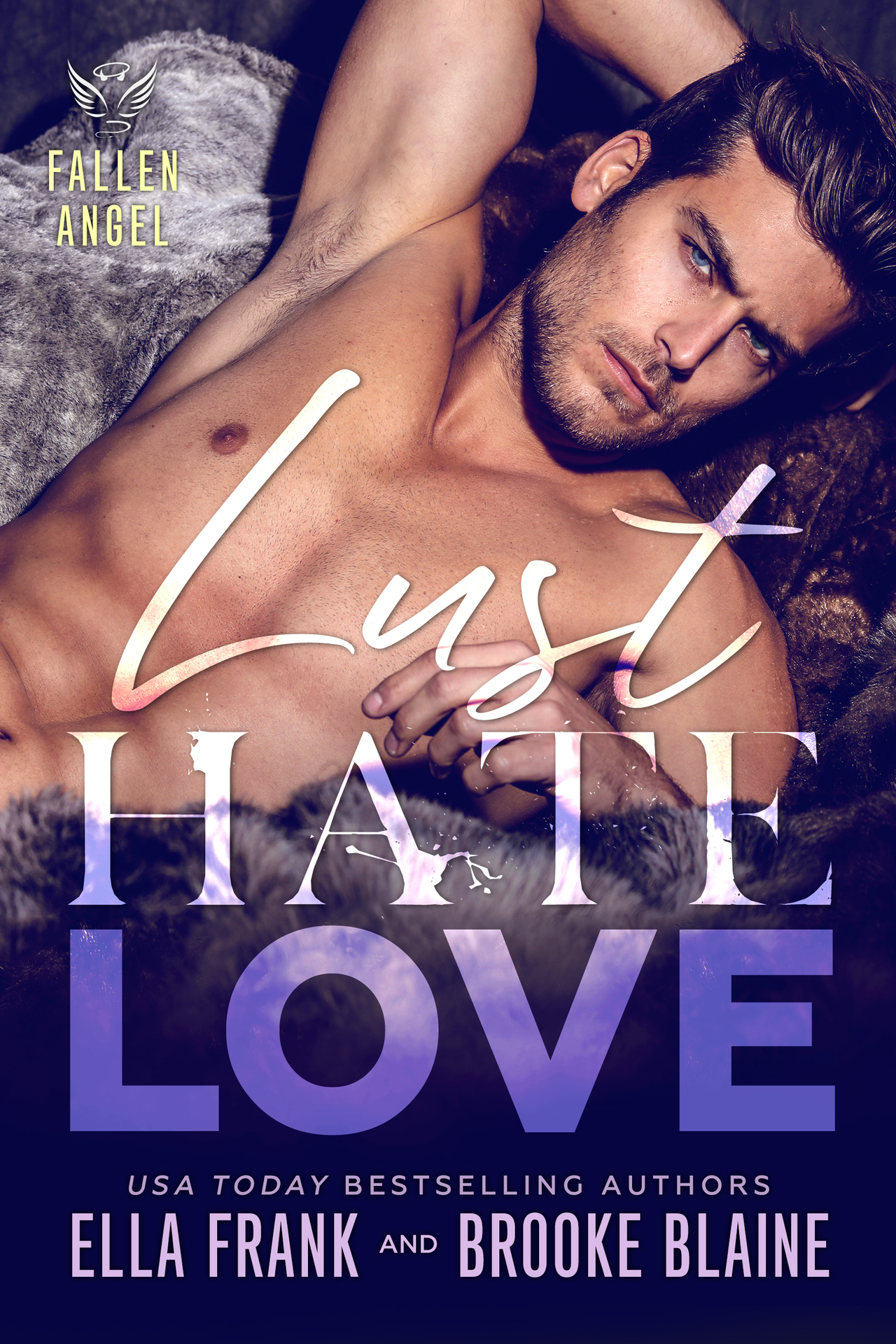LUST HATE LOVE (Fallen Angel #4)