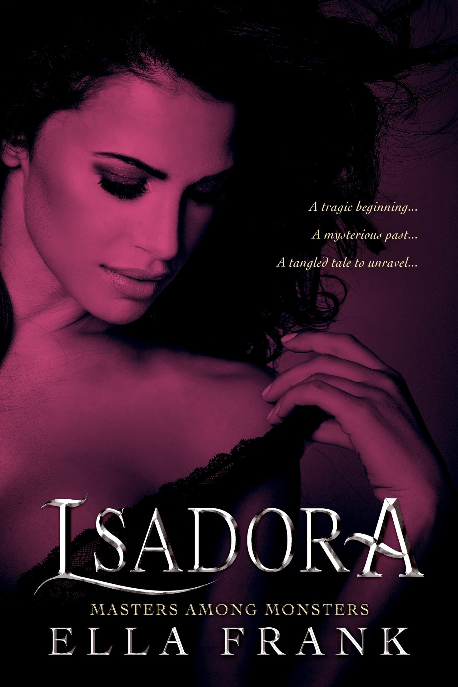 Isadora (Masters Among Monsters #2)